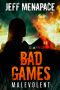 [Bad Games 04] • Bad Games 4 - Malevolent